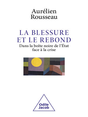 cover image of La Blessure et le Rebond
